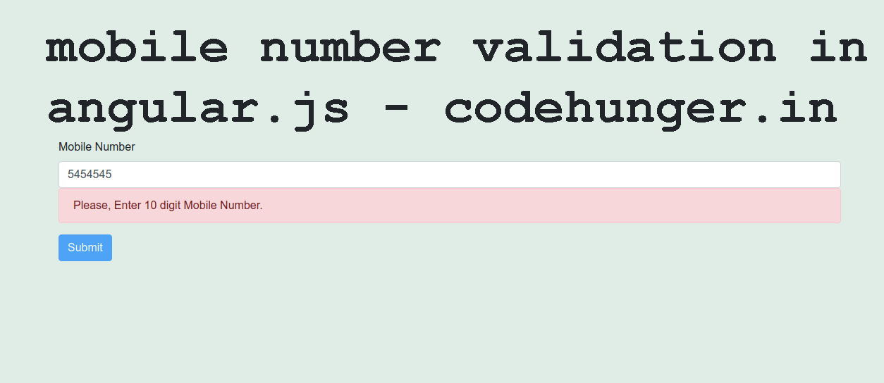 Digit Mobile Number Validation In Angular Codehunger Blog