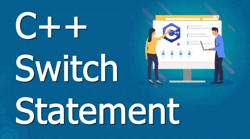 c-plus-plus-switch-statement