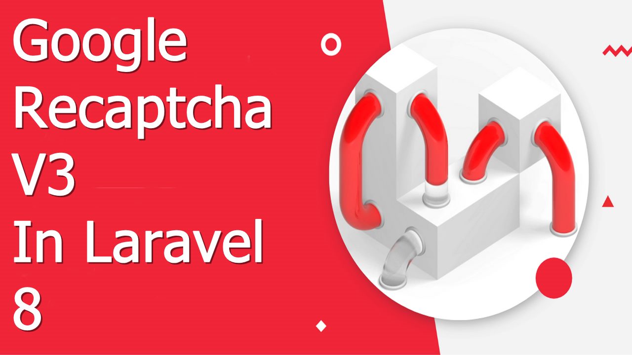 google-recaptcha-v3-laravel-8