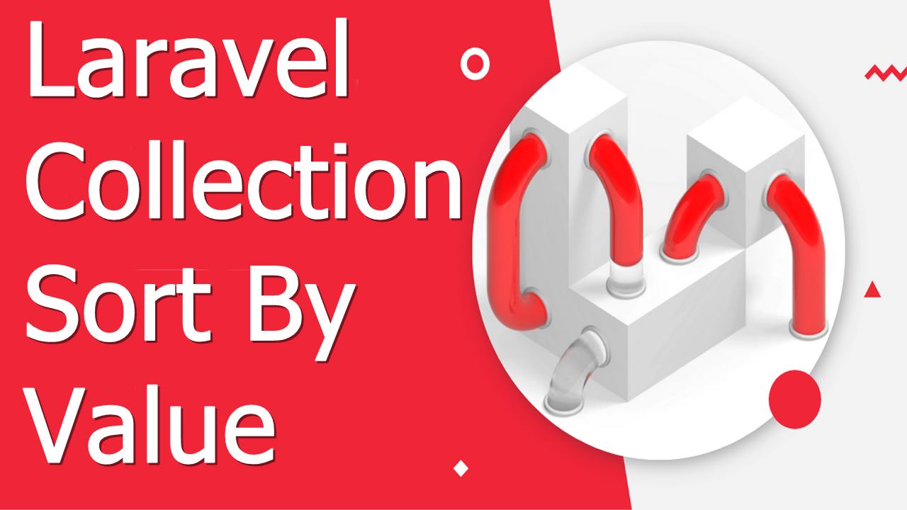 laravel collection sort by value