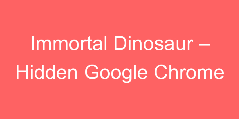 Chrome dinosaur game Hack – Autoplay