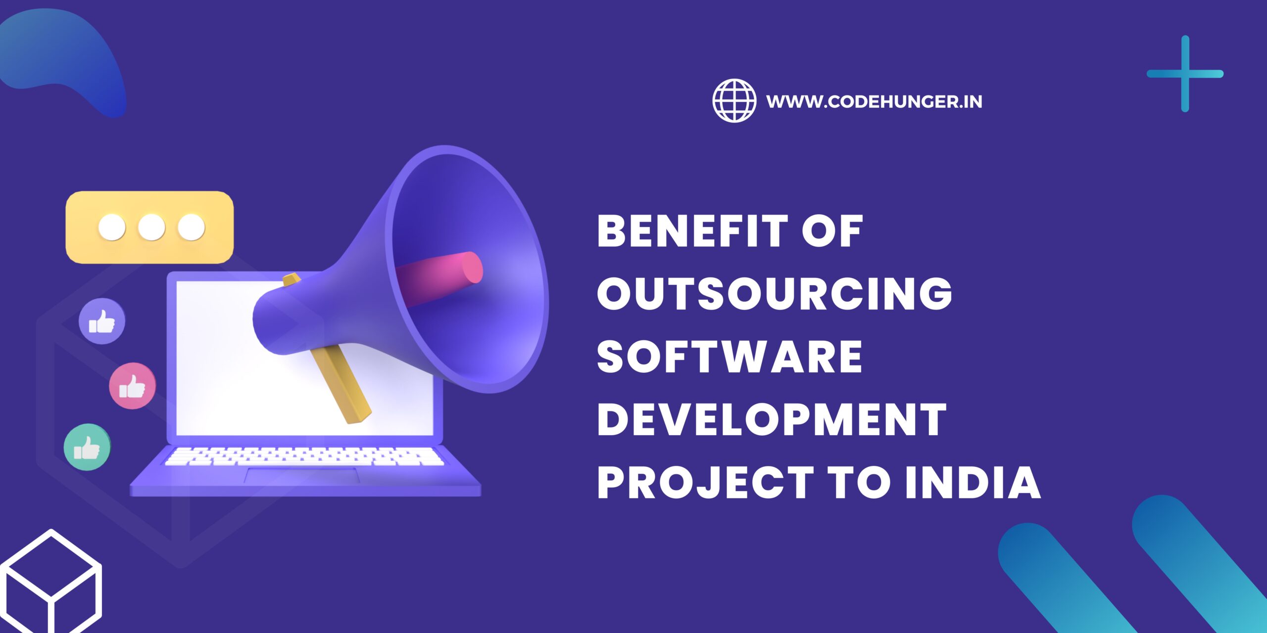 Benefit of Outsourcing Software Development Project to India ...