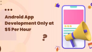 Android App Development Only at $5 Per Hour