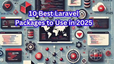 Top Laravel Packages for 2025 - Enhance Web Development Efficiency