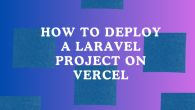 Deploy Laravel project on Vercel platform with step-by-step guidance