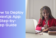 Next.js deployment guide – Steps to deploy a Next.js app on Vercel, Netlify, and VPS servers.